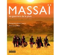 MASSAI: LES GUERRIERS DE LA PLUIE