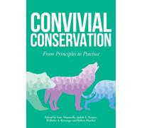 Massarella - Convivial Conservation From Principles to Practice - New - X555z