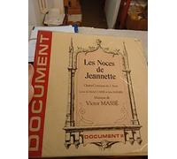 MASSE': Les Noces de Jeannette, rec. 1921 (opera comique) - Laurent Halet, Ponzio, Ninon-Vallin - 2 LP VINYL BOURG RECORDS 4004
