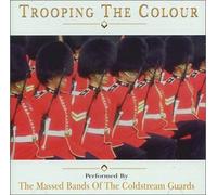 Massed Bands of the Coldstream - Trooping the Colour
