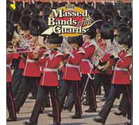 Massed Bands of the Guards [Vinyl LP]
