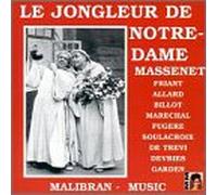 Massenet, J. - Jongleur De Norte-Dame-Highlights