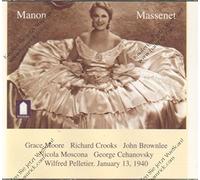 Massenet, Jules - Massenet: Manon (Gesamtaufnahme) (Aufnahme Live New York 1940)