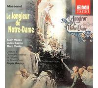 Massenet: Le Jongleur de Notre Dame