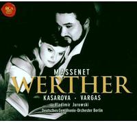 Massenet - Werther / Vargas ? Kasarova ? Trekel ? Kotoski ? Ch. Genz ? Chiummo ? Jurowski by RCA (2002-02-11)