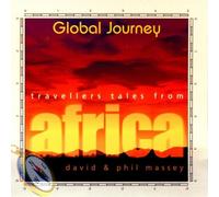 Massey,David & Phil - Travellers Tales from Africa
