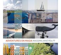 Massimiliano Rolff - Adventures on Magia