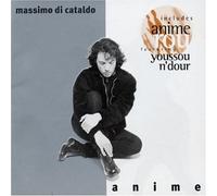 Massimo Di Cataldo - Anime Feat.Yousso