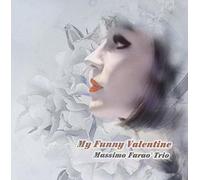 Massimo Farao - My Funny Valentine