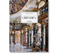 Massimo Listri. The World's Most Beautiful Libraries: (Multilingual edition)