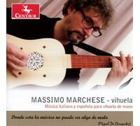 Massimo Marchese - Si amores me han de matar - Italian and Spanish Music for Violin