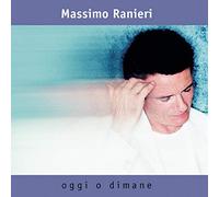 Massimo Ranieri - Oggi E Dimane