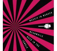 Massiv In Mensch - Meanwhile Back In The Jungle