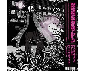 Massive Attack - Massive Attack v Mad Professor Part II (Mezzanine Remix Tapes 9