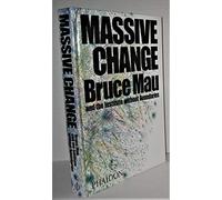 Massive Change: A Manifesto for the Future of Global Design