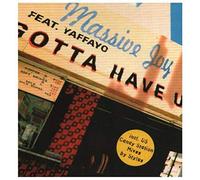 Massive Joy - Gotta Have You