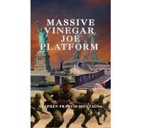 Massive Vinegar Joe Platform