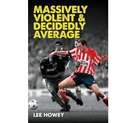 Massively Violent & Decidedly Average