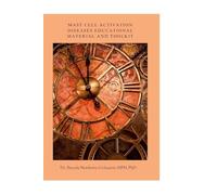 Mast Cell Activation Disease Educational Material & Toolkit