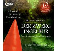 Mast,Karin - Der Zwerg Ingelbur im Zauberwald.Mp3-Version
