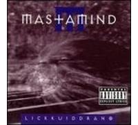 Mastamind - Lickuiddrano