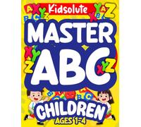 Master ABC for Children: Big Easy Alphabet Coloring & Letter Tracing Book for Toddlers-Large Simple Pictures, Bold Fun Homeschooling Early Education Activity-Birthday Kids, Christmas Colouring Gift