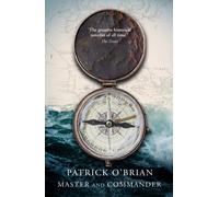 Master and Commander: A new edition of the first book in the series (Aubrey-Maturin)