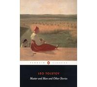 Master and Man and Other Stories