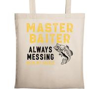Master Baiter Always Messing with My Tackle Natural Ecological Cotton Tote Bag Beige