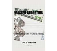 Master Budgeting Orchestrating Your Financial Success