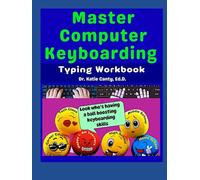 Master Computer Keyboarding Typing Workbook (Books Typing Computer Keyboarding Technology Education)