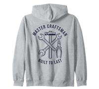 Master Craftsman Built To Last Tool Lover Design Zip Hoodie