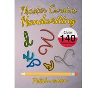Master Cursive Handwriting - Polish Edition: Learn to Write in Polish with Over 140 Trace-and-Practice Pages | Cursive Workbook for Bilingual Families, Polish Learners & Heritage Language Support