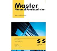 Master Maternal Fetal Medicine: Volume 25 (Master Series)