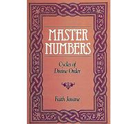 MASTER NUMBERS : CYCLES OF DIVINE ORDER by JAVANE, FAITH ( Author ) ON Jan-01-1900, Paperback