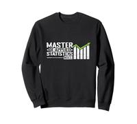 Master of Applied Statistics (M.A.S.) Sweatshirt