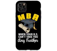 Master of Business Administration MBA Masters Degree Case for iPhone 11 Pro Max