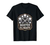 Master of Climate HVAC Technician Identity T-Shirt