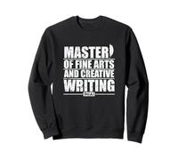 Master of Fine Arts in Creative Writing (M.F.A.) Sweatshirt