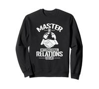 Master of International Relations Global Diplomacy Sweatshirt