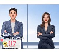 Master Of My Own EP07