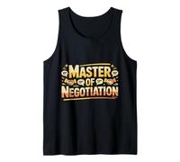 Master of Negotiation Persuasive Skills Deal - Tank Top