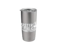 Master of Public Administration Public Policy Stainless Steel Insulated Tumbler