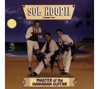 Master of the Hawaiian Guitar, V. 2 by Sol Hoopii