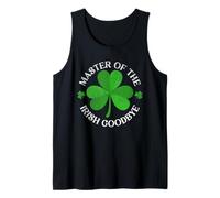 Master of The Irish Exit Goodbye Shamrock St. Patrick’s Day Tank Top