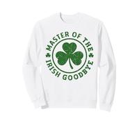master of the irish goodbye shamrock distressed St Patrick Sweatshirt