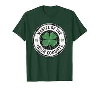 Master of The Irish Goodbye St Patrick's Day Funny Men Women T-Shirt