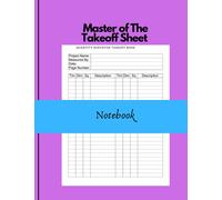 Master of The Takeoff Sheet.: Quantity Surveyor takeoff book, notebook.