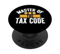 Master of the Tax Code Tax Consultant PopSockets Adhesive PopGrip
