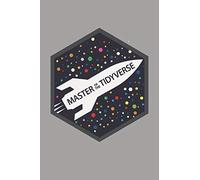 Master of the Tidyverse: Data Science Notebook, Data Journal with Gray Soft Cover, 200 Blank Lined Pages (6"x"9)